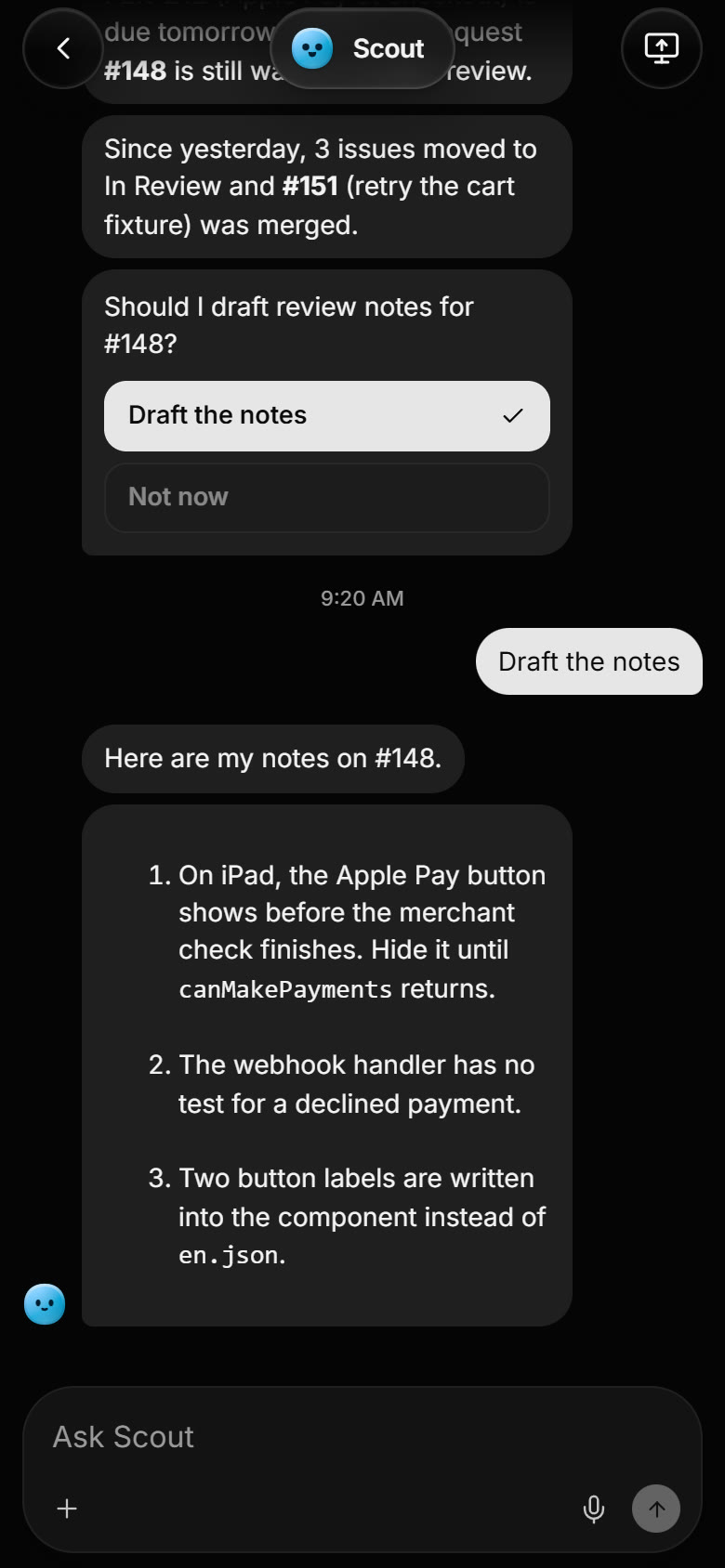 On an iPhone, Maya opens Scout from the Agents list, taps Draft the notes under Scout's question, and Scout replies with three review notes for pull request 148.